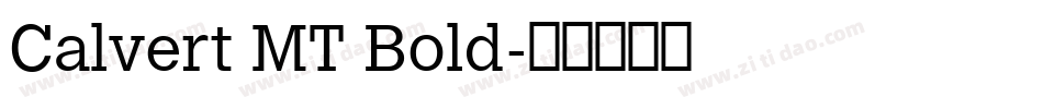 Calvert MT Bold字体转换